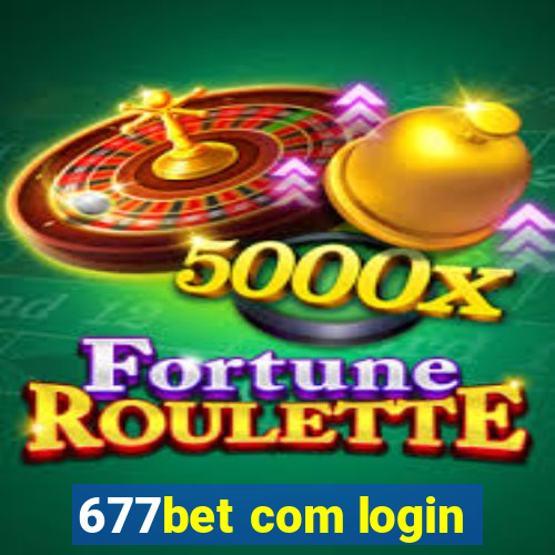 677bet com login